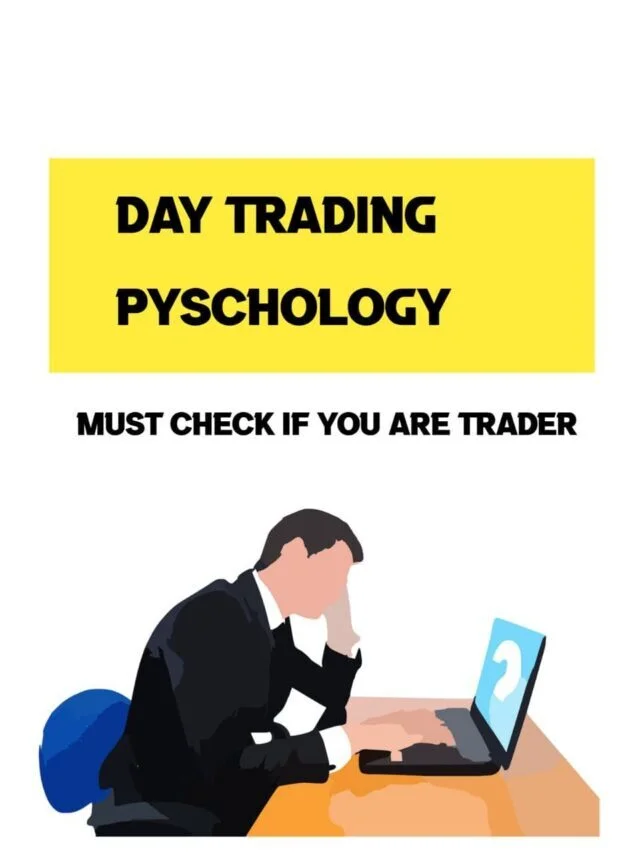 Day trading psychology