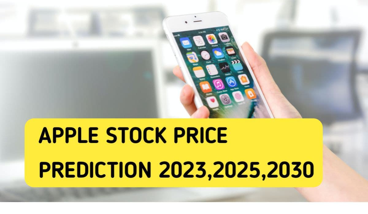 Apple Stock Price Prediction 2023, 2025, 2030 » Investing With Harshal